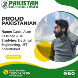 Danial-Alam Alumni Proud Pakistanian - Pakistan Public School - Best School in Haripur