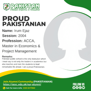 Irum Ejaz Alumni Proud Pakistanian - Pakistan Public School - Best Schools in Haripur